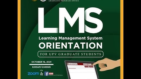 LMS Orientation for UPV graduate students