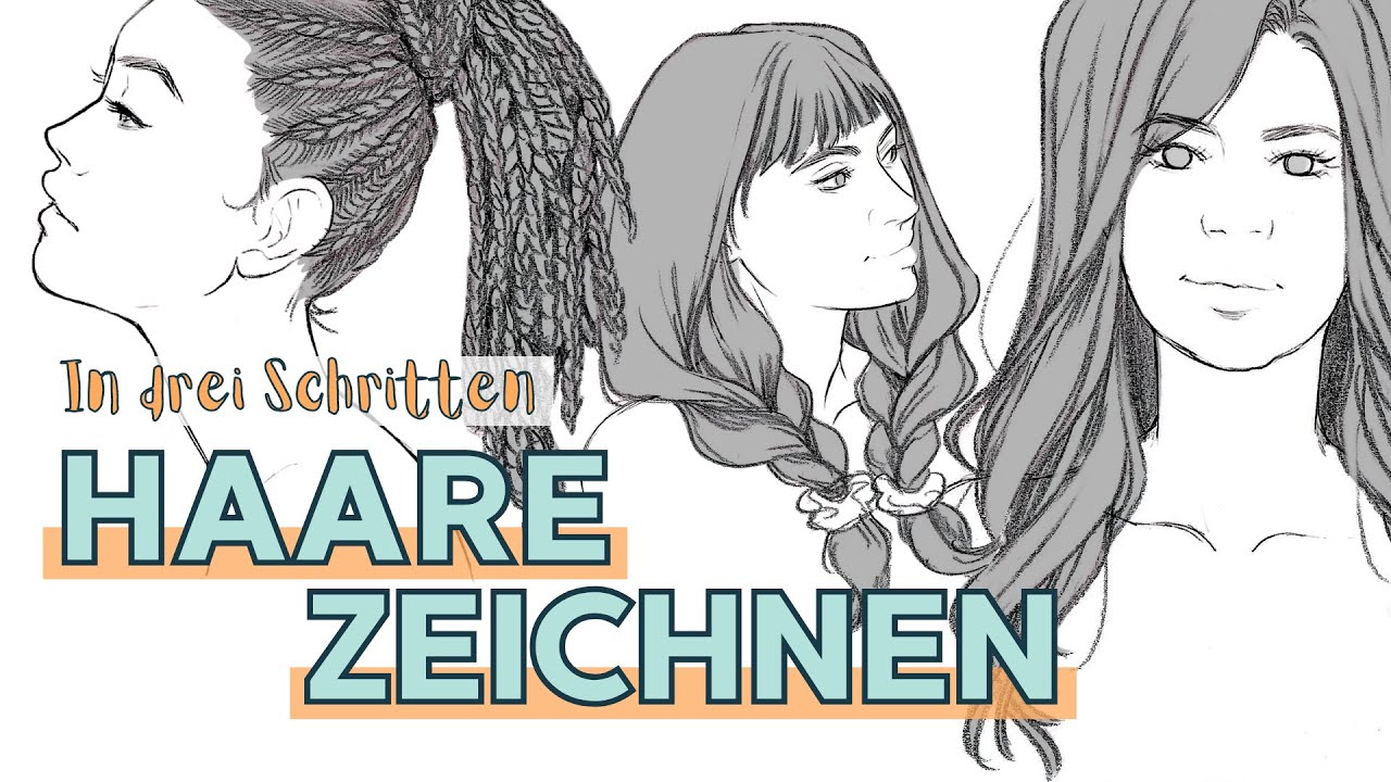 HAARE ZEICHNEN in 3 einfachen Schritten | So zeichnest du JEDE FRISUR! | TUTORIAL
