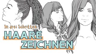 Haare Zeichnen In 3 Einfachen Schritten So Zeichnest Du Jede Frisur Tutorial