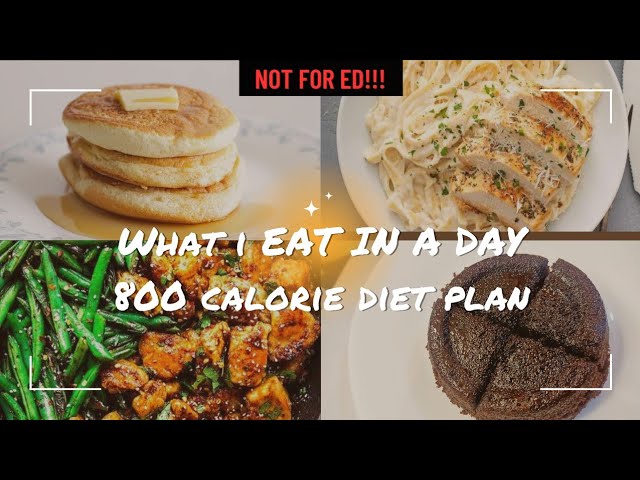 800-900 Calorie Diet Plan For What I Eat In A Day - Low Calorie Recipes For  Weight Loss Not For Ed. - Youtube