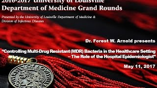 UofL Dept. of Medicine Grand Rounds: Dr. Forest Arnold screenshot 4