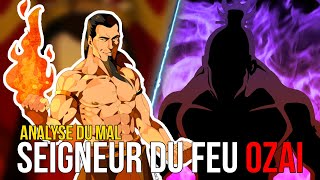 Le Seigneur du feu OZAI d'Avatar: le dernier maitre de l'air (Analyse du Mal)