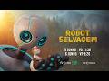 Robot Selvagem | 5 e 6 Junho | TVCine TOP