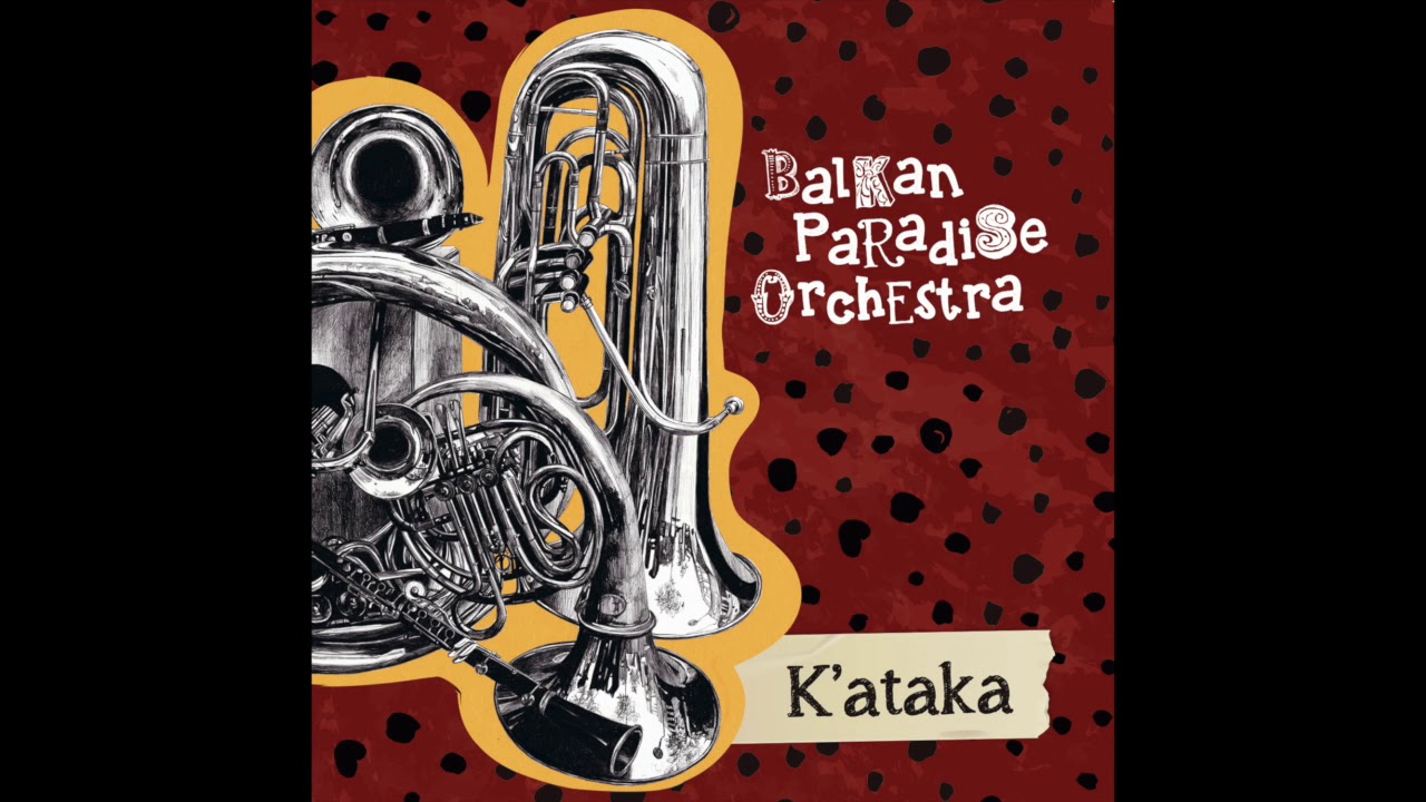 Guarda Balkan Paradise Orchestra - Sandala su YouTube Guarda Balkan Paradise Orchestra - Sandala su YouTube