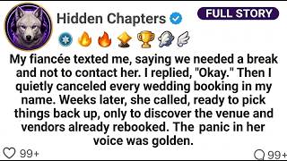 My Fiancée Texted： ＂We Need A Break  Don't Contact Me ＂ I Replied： ＂Okay ＂ Then  ⧸⧸ Reddit Stories