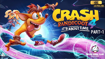 Crash Bandicoot 4 PS4 Gameplay Walkthrough Full Game Part 1 4K | Seven Game Club