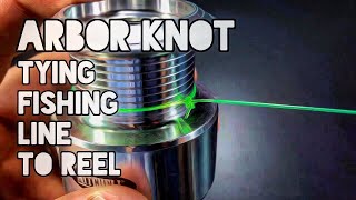 Arbor Knot Tying Fishing Line To Reel by Fishing POV 5,222 views 6 years ago 2 minutes, 4 seconds