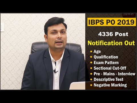 IBPS PO 2019, Notification Out | Full Details | Syllabus | Qualification | Exam Pattern
