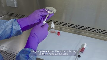 Preparing an IV Bag Using an EQUASHIELD Spike Adaptor 180