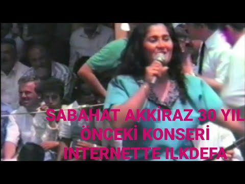 Sabahat Akkiraz | Almus Festivali 1990 | Nette İlk Defa | Arşiv | 30 Yıl Önceki Konseri