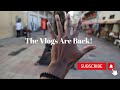 The vlogs are back  4K