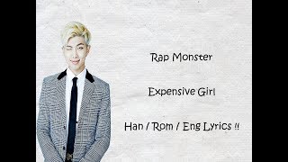 Rap Monster - Expensive Girl (Han/Rom/Eng Lyrics) Resimi