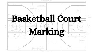Basket Ball court marking and measurement