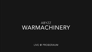 Abyzz - Warmachinery