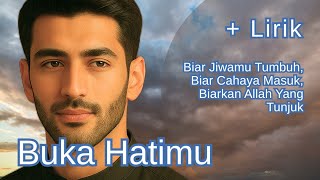 Buka Hatimu | Video Lirik Lagu Islami Syahdu Menyentuh Hati - Lantunan Harmoni Hati 