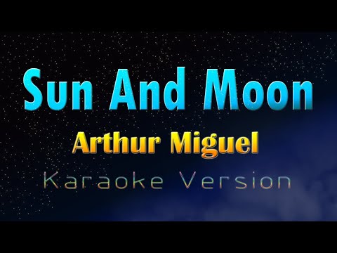 Video thumbnail for SUN AND MOON - Arthur Miguel