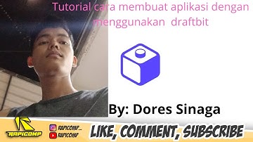 TUTORIAL LENGKAP CARA MEMBUAT APLIKASI ANDROID DARI APLIKASI DRAFTBIT BY.DORES DONALDO SINAGA LABURA