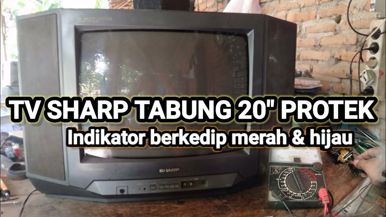 TV SHARP 20" PROTEK LED INDIKATOR BERKEDIP YouTube