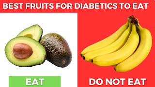 Top 9 Best Fruits for Diabetics & 8 Fruits to Avoid | HealthPros