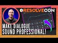 Make Your Dialogue Sound Pro in Fairlight! - Jason Yadlovski [ResolveCon '24 - Day 1] (HQ)