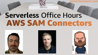 Simpler permissions with AWS SAM connectors | Serverless Office Hours screenshot 5