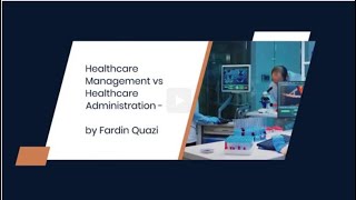 Healthcare Management vs Healthcare Administration