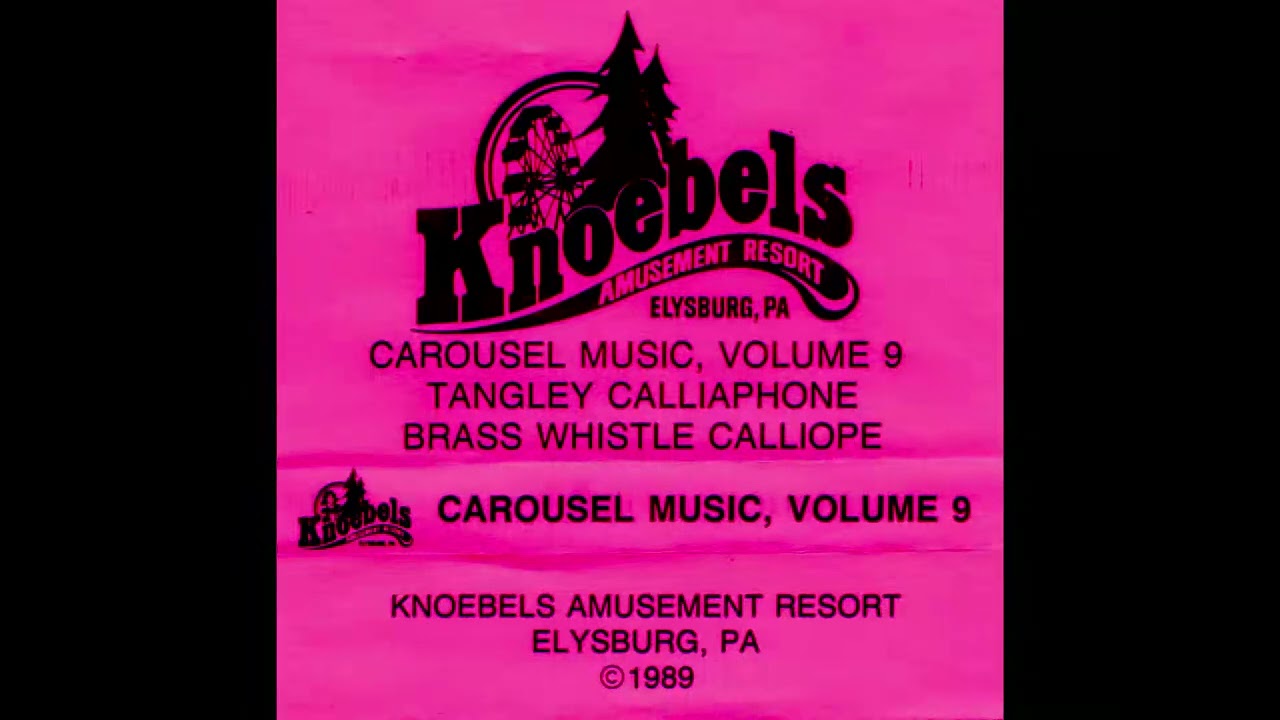 Knoebels Carousel Music Volume 9 (1989)
