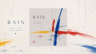Rain A Peaceful Journey Through The Rain Evan Sol & Aria Solis Space Memory