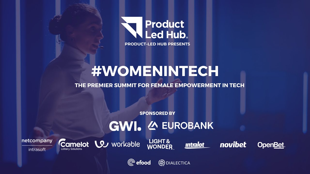 Kick Off - Women in Tech Summit by Product-Led Hub (2023)