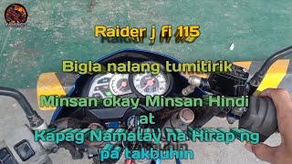 Problema Bigla nalang namamatay ang makina Solve  #raiderj115fi #suzuki  #kalangismotovlog