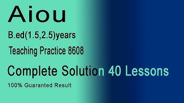 AIOU Teaching Practice 2 8608 All 40 Lesson Plans | 8608 Lesson Plans | B.ed Teaching Practice