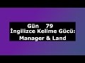 Manager &amp; Land | Günlük İngilizce Kelime Tekrarı