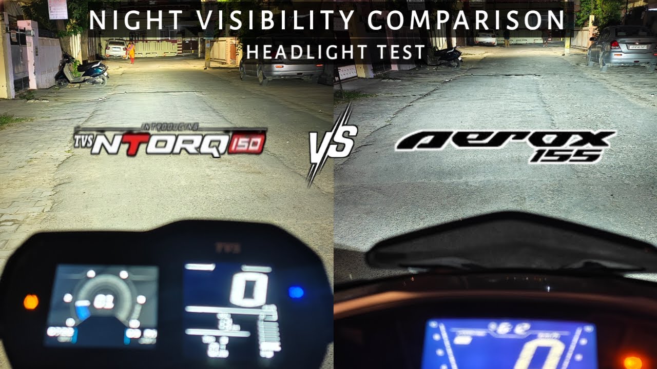 TVS Ntorq 150 Vs Yamaha Aerox 155 | Night Visibility Test | Headlight Comparison | LED Vs Projector