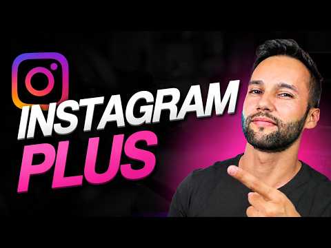 VEJA TODAS AS VANTAGENS DO INSTAGRAM PLUS! VALE A PENA?