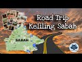 Road trip Keliling Sabah, Malaysia