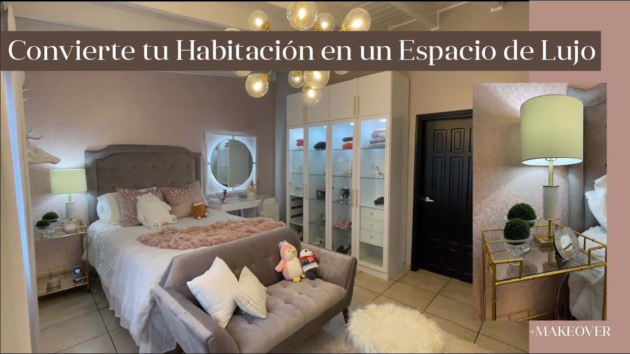 Convierte tu Habitación en un Espacio de Lujo - YouTube