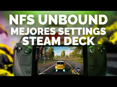 Need For Speed Unbound - Mejores settings para Steam Deck 🚗