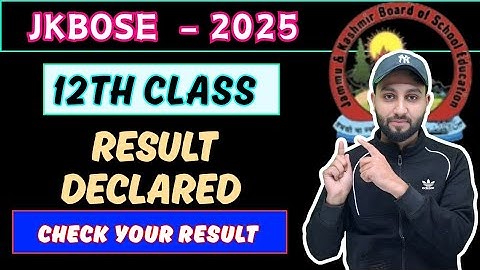 JKBOSE 12th Class Annual Regular 2025 Result Declared – Check Now