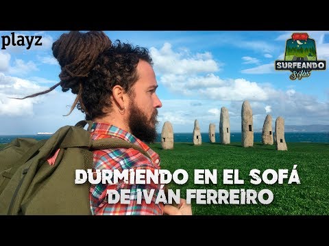 Surfeando sofás en Galicia con Iván Ferreiro - Episodio 1 | Playz
