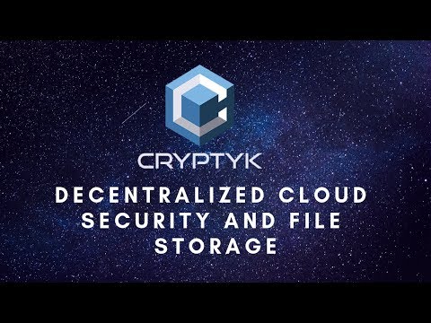 Cryptyk Decentralized Cloud Security and File Storage Review