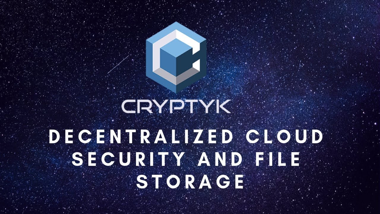 Cryptyk Decentralized Cloud Security and File Storage Review
