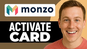 How To Activate Your Monzo Card On App (2025) Step-By-Step