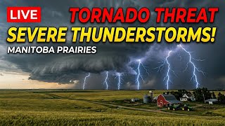 LIVE!! Coverage Severe Storms & Tornado Threat  in MB June 2nd 2026