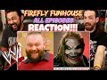 WWE | Firefly Fun House (Episodes 1-9) - REACTION!!!