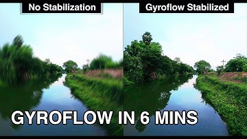 Gyroflow in 6 mins | Stabilization Tutorial & Comparison | FPV drone footage | Keying smoothness