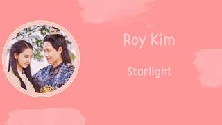 [LYRIC] Roy Kim – Starlight [Han-Rom-Eng] (The King Loves OST Part.1)