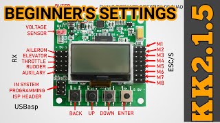 KK2.1.5 FLIGHT CONTROLLER SETTINGS | BASIC SETTINGS FOR BEGINNERS|