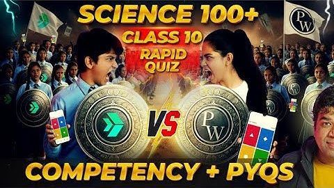 Can you get 95% in this Class 10 Science Competency Pyqs Quiz l CBSE