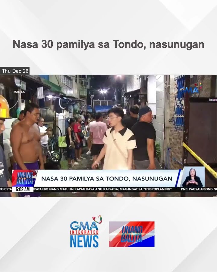 Nasa 30 pamilya sa Tondo, nasunugan | Unang Balita