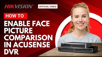 How to Enable Face Picture Comparison in Acusense DVR